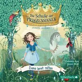 Allert |  Die Schule der Prinzessinnen 02. Dana lernt reiten. CD | Sonstiges |  Sack Fachmedien