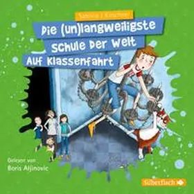 Kirschner |  Auf Klassenfahrt (Die unlangweiligste Schule der Welt 1) | Sonstiges |  Sack Fachmedien
