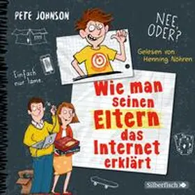 Johnson |  Wie man seinen Eltern das Internet erklärt (Eltern 4) | Sonstiges |  Sack Fachmedien