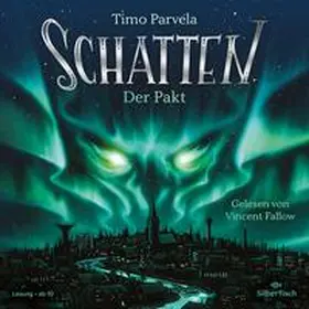 Parvela |  Schatten – Der Pakt (Schatten 1) | Sonstiges |  Sack Fachmedien