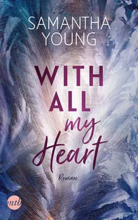 Young | With All My Heart | Buch | 978-3-7457-0332-0 | sack.de