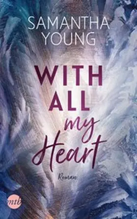 Young |  With All My Heart | eBook | Sack Fachmedien