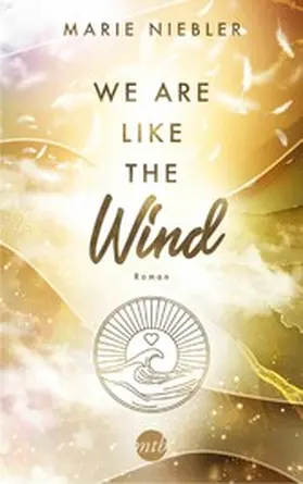 Niebler |  We Are Like the Wind | eBook | Sack Fachmedien