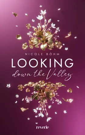 Böhm |  Looking down the Valley | eBook | Sack Fachmedien