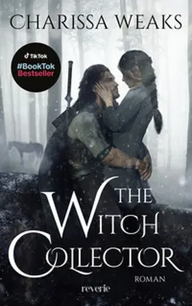 Weaks | The Witch Collector | Buch | 978-3-7457-0506-5 | www2.sack.de
