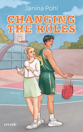 Pohl | Changing the Rules | Buch | 978-3-7457-0509-6 | sack.de