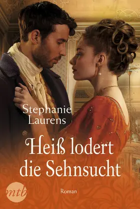 Laurens |  Heiß lodert die Sehnsucht | eBook | Sack Fachmedien
