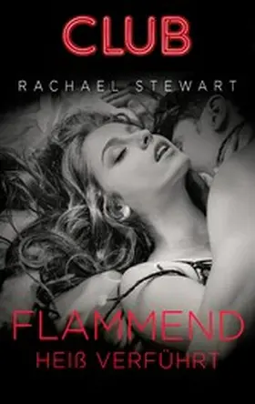 Stewart |  Flammend heiß verführt | eBook | Sack Fachmedien