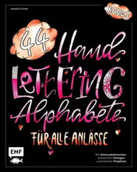 Kühne |  Handlettering 44 Alphabete – Für alle Anlässe – Band 3 | Buch |  Sack Fachmedien