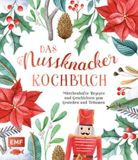 Küllmer / Pfannebecker / Fütterer |  Das Nussknacker-Kochbuch | Buch |  Sack Fachmedien