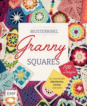 Musterbibel Granny Squares | Buch | 978-3-7459-0985-2 | www2.sack.de