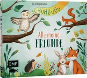  Schuhuuu - Alle meine Freunde - Das Kindergartenalbum (Waldtiere) | Buch |  Sack Fachmedien