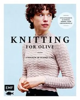 Larsen |  Knitting for Olive – Stricken im Skandi-Chic | eBook | Sack Fachmedien