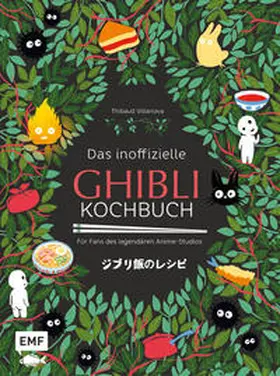Villanova |  Das inoffizielle Ghibli-Kochbuch - Für alle Fans des legendären Anime-Studios | Buch |  Sack Fachmedien