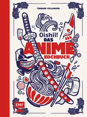 Villanova |  Oishii! - Das Anime-Kochbuch | Buch |  Sack Fachmedien
