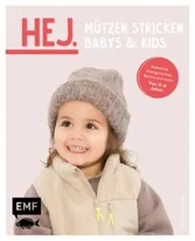 Haberkern |  Hej. Mützen stricken – Babys & Kids | eBook | Sack Fachmedien
