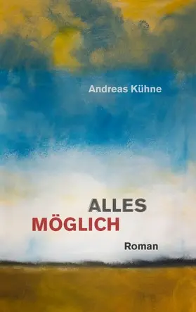 Kühne |  Alles möglich | eBook | Sack Fachmedien