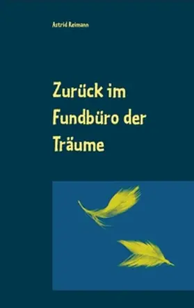 Reimann |  Zurück im Fundbüro der Träume | Buch |  Sack Fachmedien