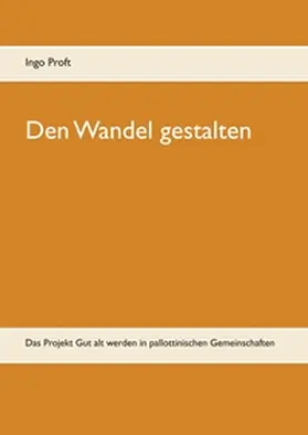Proft |  Den Wandel gestalten | Buch |  Sack Fachmedien