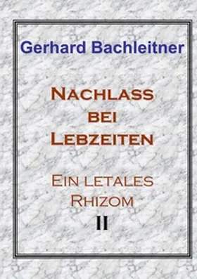 Bachleitner |  Nachlass bei Lebzeiten | Buch |  Sack Fachmedien