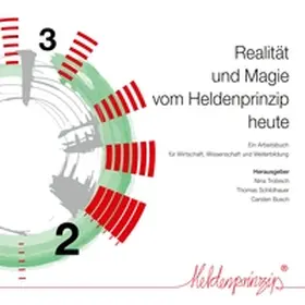 Trobisch / Schildhauer / Busch |  Realität und Magie vom Heldenprinzip heute | Buch |  Sack Fachmedien