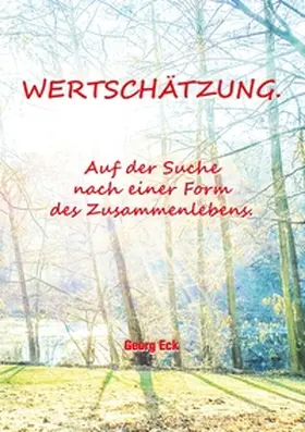 Eck |  Wertschätzung. | Buch |  Sack Fachmedien