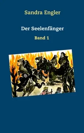 Engler |  Der Seelenfänger | Buch |  Sack Fachmedien