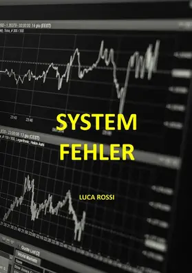 Rossi |  Systemfehler | eBook | Sack Fachmedien