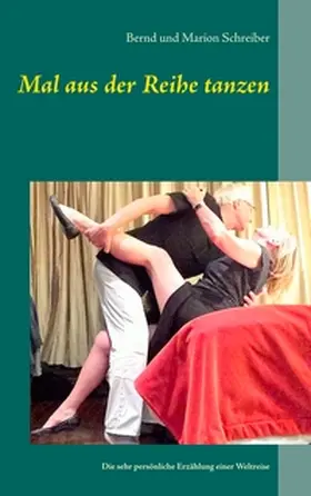 Schreiber |  Mal aus der Reihe tanzen | Buch |  Sack Fachmedien