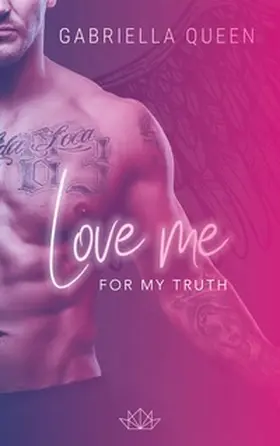 Queen |  Love me for my Truth | Buch |  Sack Fachmedien