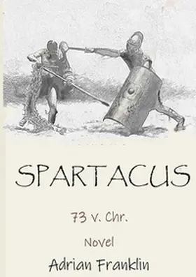 Franklin |  Spartacus | Buch |  Sack Fachmedien