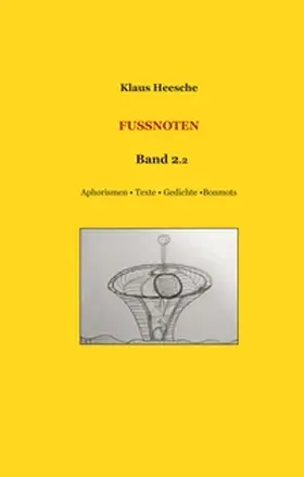 Heesche |  Fußnoten Band 2.2 | Buch |  Sack Fachmedien