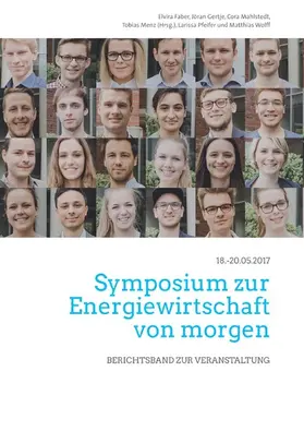Faber / Gertje / Mahlstedt |  Symposium zur Energiewirtschaft von morgen | eBook | Sack Fachmedien