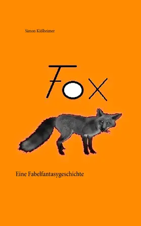 Käßheimer |  Fox | eBook | Sack Fachmedien
