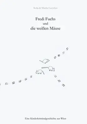 Lucyshyn |  Fredi Fuchs und die weißen Mäuse | Buch |  Sack Fachmedien