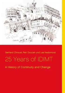 Chroust / Doucek / Nedomová |  25 Years of IDIMT | eBook | Sack Fachmedien