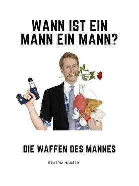 Hauser |  Wann ist ein Mann ein Mann? | eBook | Sack Fachmedien