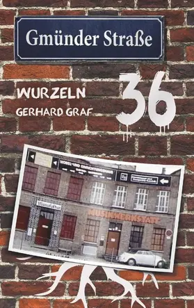 Graf |  Gmünder Straße 36 | eBook | Sack Fachmedien