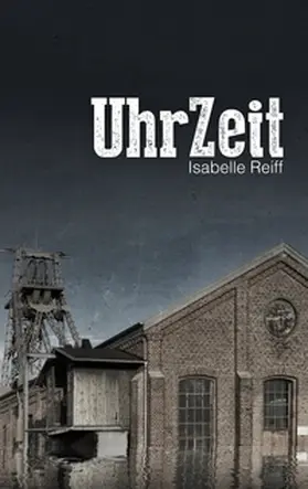 Reiff |  UhrZeit | Buch |  Sack Fachmedien