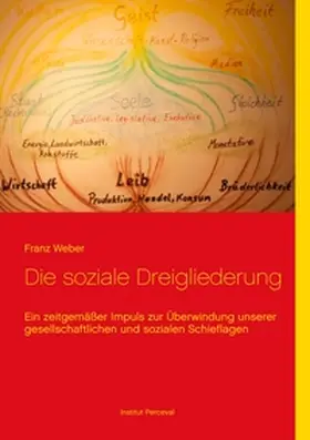 Weber |  Die soziale Dreigliederung | Buch |  Sack Fachmedien