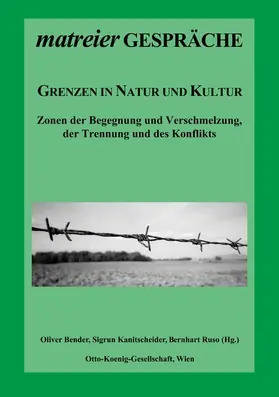 Bender / Kanitscheider / Ruso |  Grenzen in Natur und Kultur | eBook | Sack Fachmedien