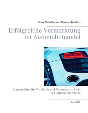 Thönißen / Reinders |  Erfolgreiche Vermarktung im Automobilhandel | eBook | Sack Fachmedien