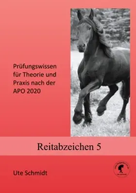 Schmidt |  Reitabzeichen 5 | Buch |  Sack Fachmedien