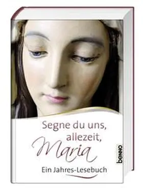  Segne du uns allezeit, Maria | Buch |  Sack Fachmedien