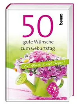 Bauch |  50 gute Wünsche zum Geburtstag | Buch |  Sack Fachmedien