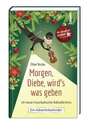 Buslau |  Morgen, Diebe, wird's was geben | Buch |  Sack Fachmedien
