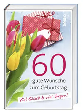 Bauch |  60 gute Wünsche zum Geburtstag | Buch |  Sack Fachmedien