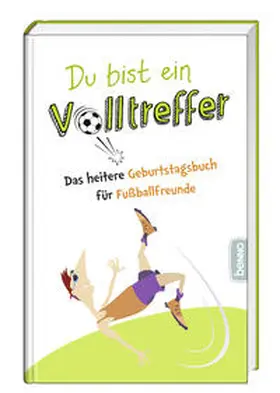 Bauch |  Du bist ein Volltreffer | Buch |  Sack Fachmedien