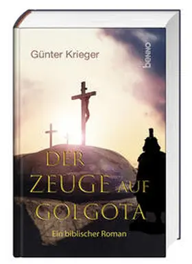 Krieger |  Der Zeuge auf Golgota | Buch |  Sack Fachmedien