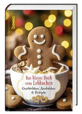 Bauch |  Das kleine Buch vom Lebkuchen | Buch |  Sack Fachmedien